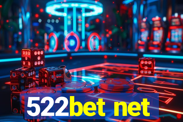 522bet net